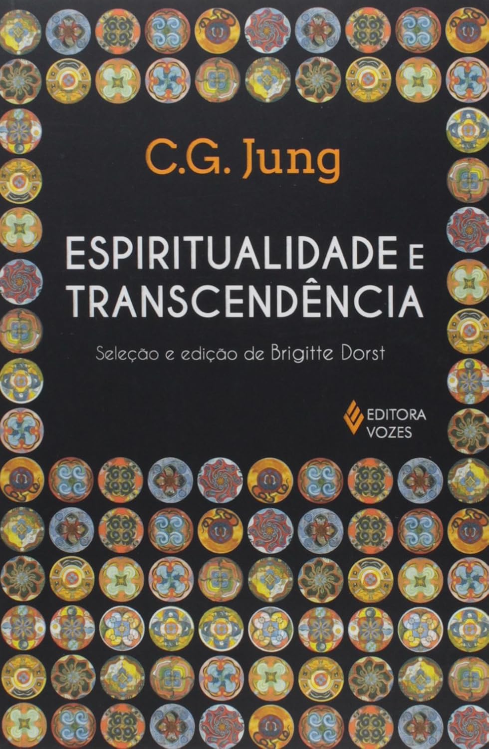 Livro Espiritualidade e Transcend&ecirc;ncia do autor Carl Jung.