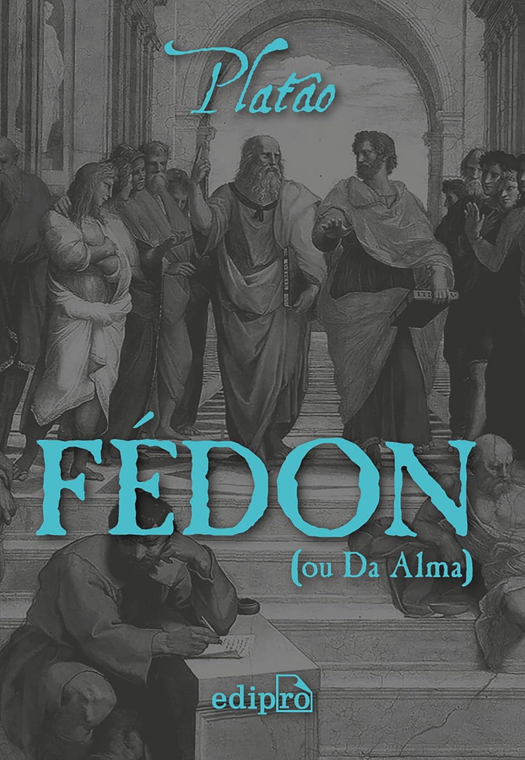 Livro F&eacute;don, ou Da Alma - Plat&atilde;o do autor Plat&atilde;o