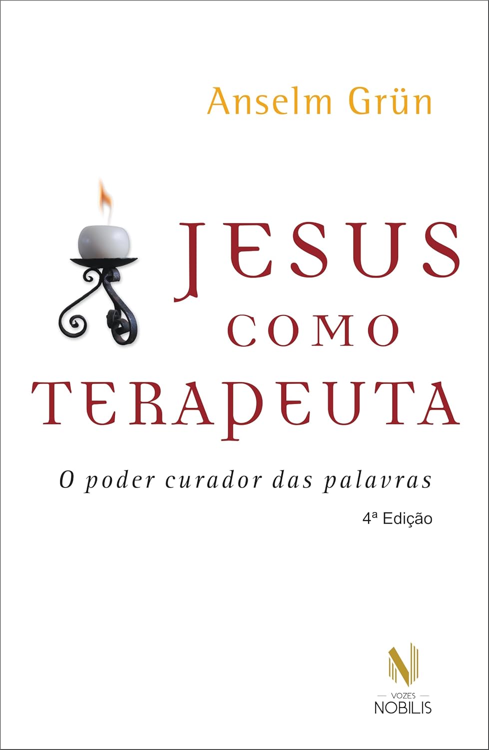 Livro Jesus como terapeuta: O poder curador das palavras do autor Anselm Gr&uuml;n