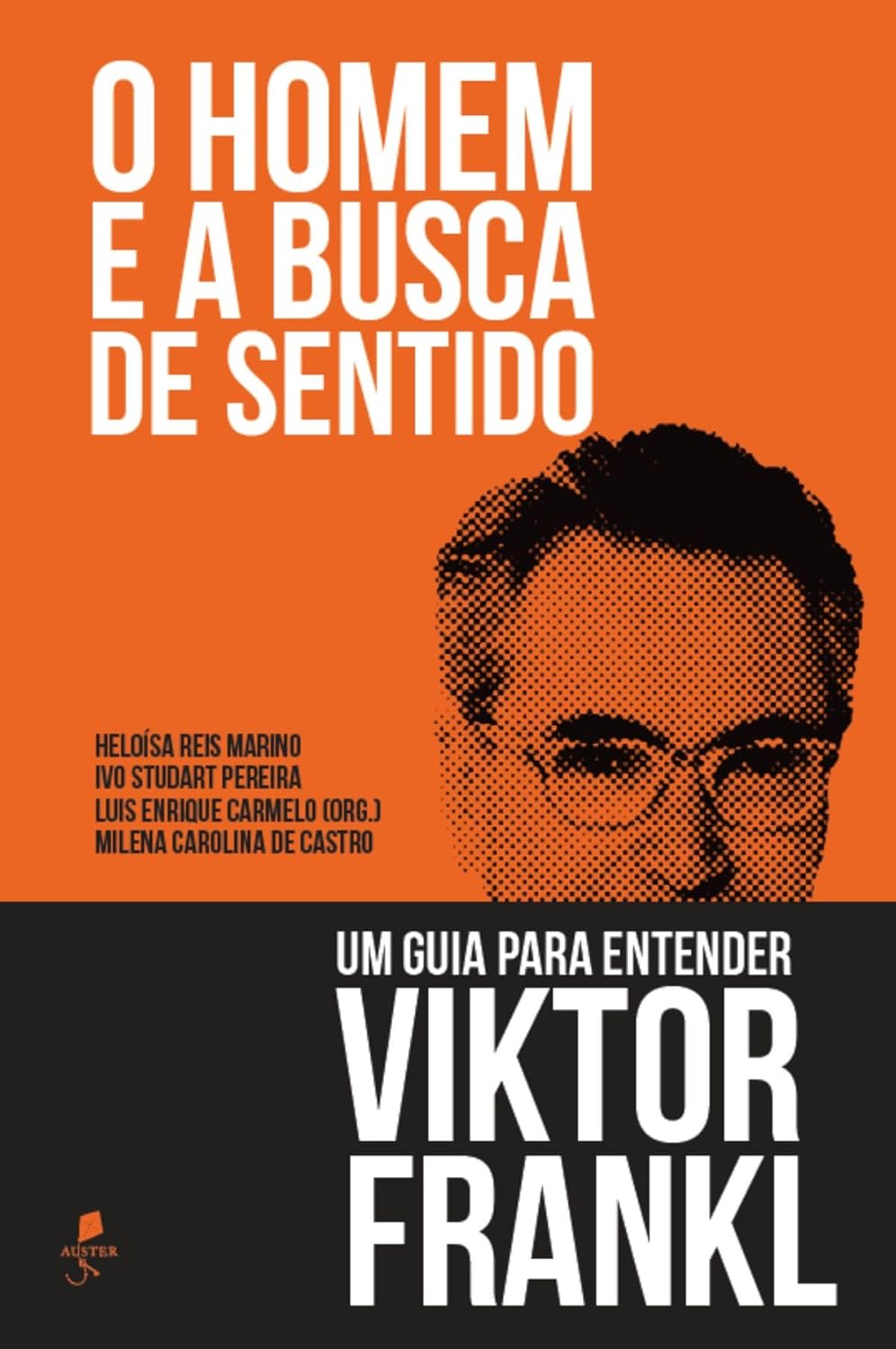 O Homem e a Busca de Sentido do autor Viktor Frankl