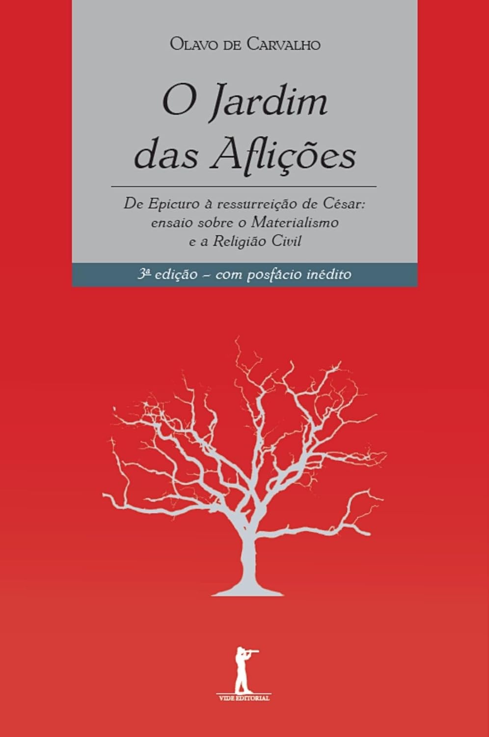 Livro O Jardim das Afli&ccedil;&otilde;es do autor Olavo de Carvalho