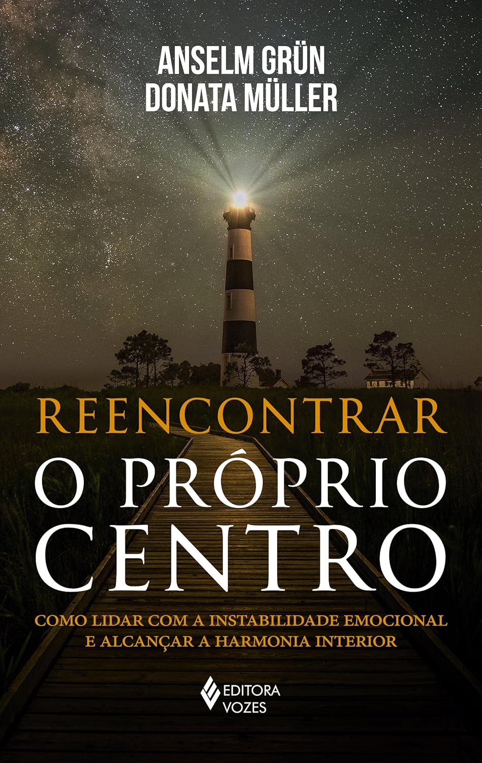 Livro Reencontrar o pr&oacute;prio centro: Como lidar com a instabilidade emocional e alcan&ccedil;ar a harmonia interior do autor Anselm Gr&uuml;n