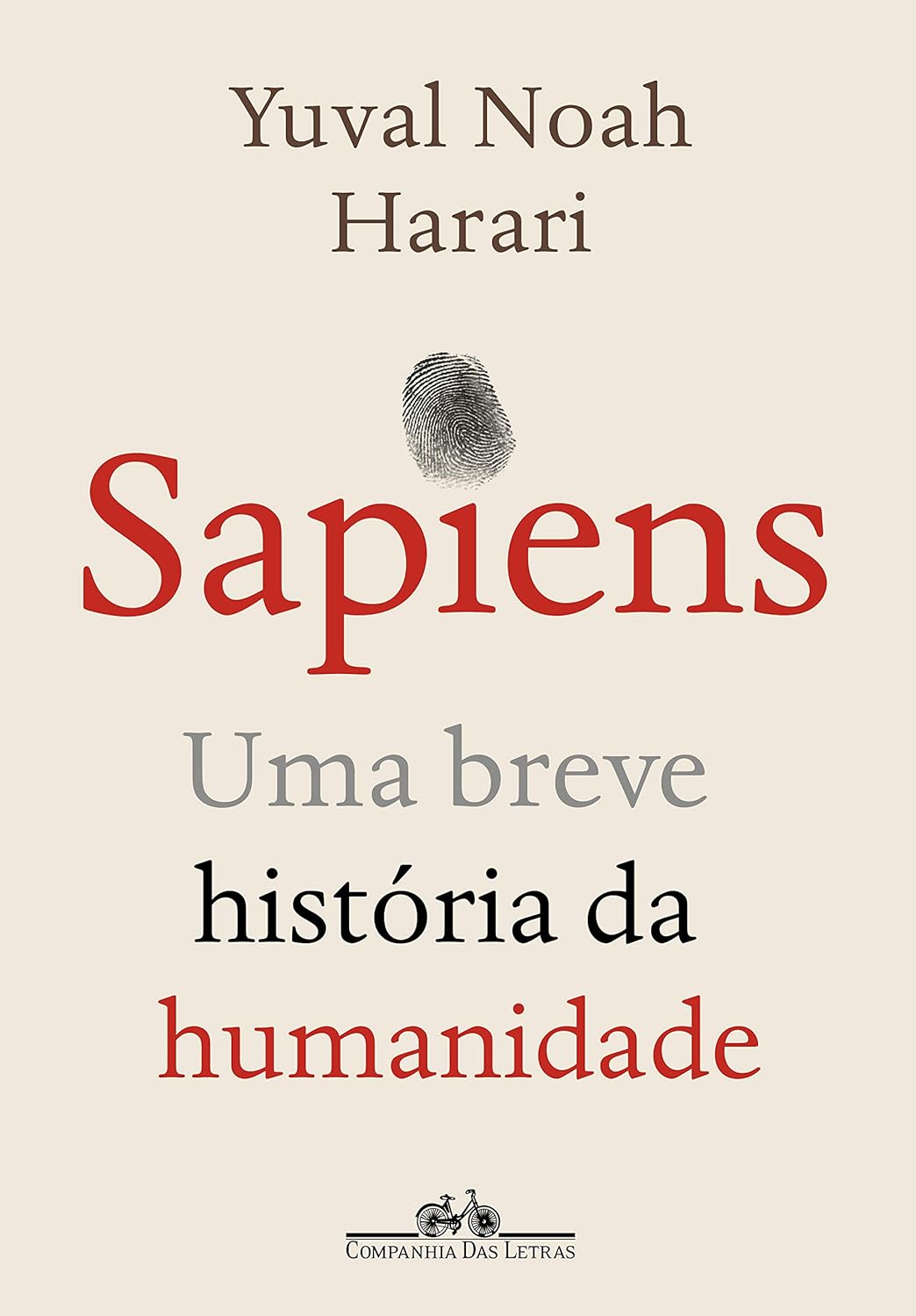 Livro Sapiens (Nova edi&ccedil;&atilde;o): Uma breve hist&oacute;ria da humanidade do autor Yuval Noah Harari